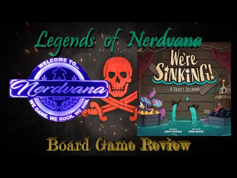 We're Sinking! - Legends of Nerdvana Review