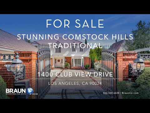 FOR SALE - 1400 CLUB VIEW DRIVE, LOS ANGELES, CA 90024