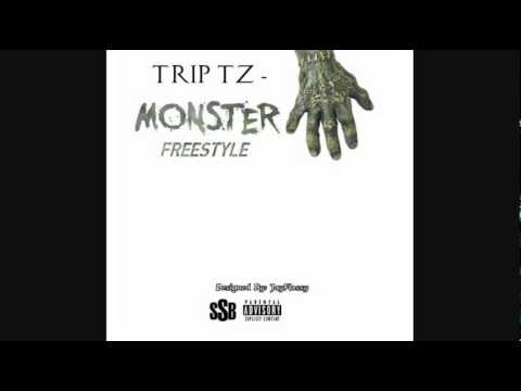 Trip Tz - Monster Freesyle