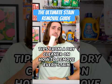 How To Remove Every Stain - Tips From A Dry Cleaner #laundry