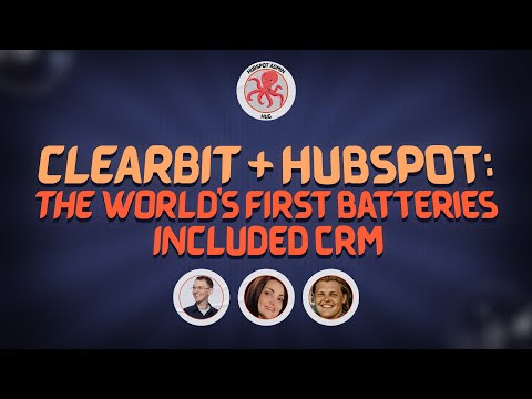 Clearbit + HubSpot: the world's first batteries included CRM - YouTube