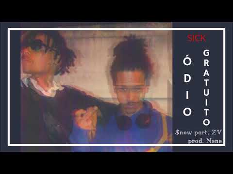 Snow - Ódio Gratuito part. Aka Lisergia (prod. Suntizil)
