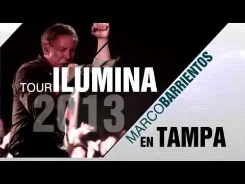 Tommy Miranda Ministries te trae a Marco Barriento en Tour ILUMINA  Tampa, FL 2013
