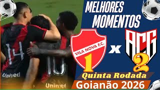 Vila Nova 1 x 2 Atlético | Melhores Momentos - Campeonato Goiano 2026