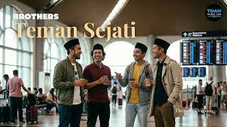 Download lagu Brothers • Teman Sejati (Cover) • Orchestra Version mp3 Download lagu Brothers • Teman Sejati (Cover) • Orchestra Version mp3