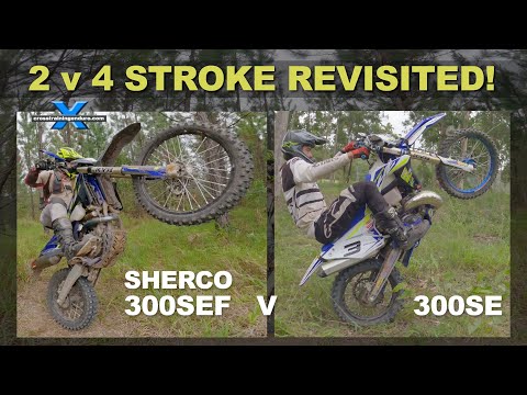 2 stroke v 4 stroke debate revisited! Sherco 300SE v 300SEF ︱Cross Training Enduro