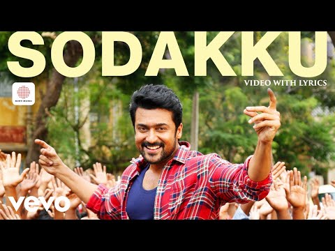 Thaanaa Serndha Koottam - Sodakku Video with Lyrics | Suriya, Keerthi Suresh | Anirudh