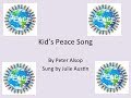 Kid's  Peace Song w/Lyrics