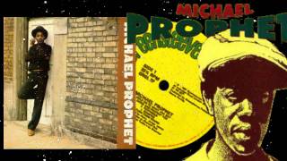 Michael Prophet - Hold On To What You Got 1981