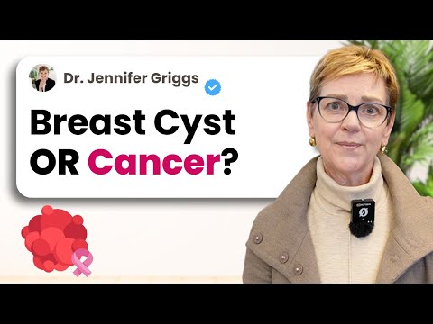 Breast Cysts vs. Breast Cancer: How to Tell the Difference