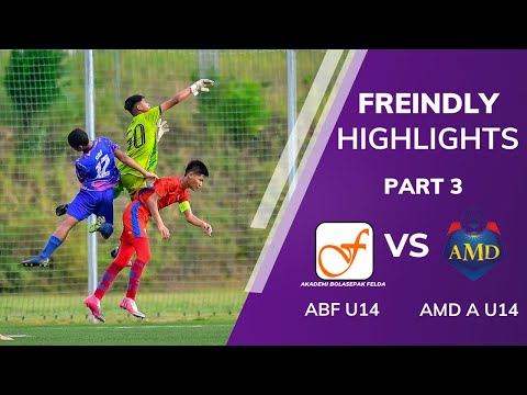 ABF U14 1 - 3 AMD U14 A | PART 3/3 | FRIENDLY MATCH | 23.05.2023