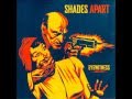 Shades Apart - One Starry Night 