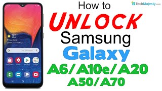 How to Unlock Samsung Galaxy A10e, A20, A50, A70, A6 from Any Carrier - Use in USA & Worldwide!