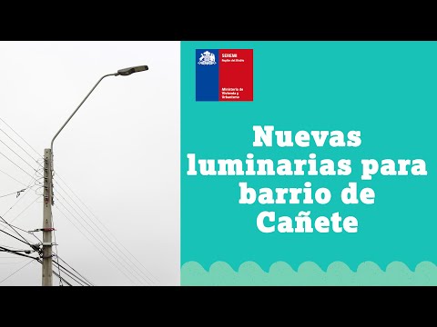 Nuevas luminarias para barrio de Cañete