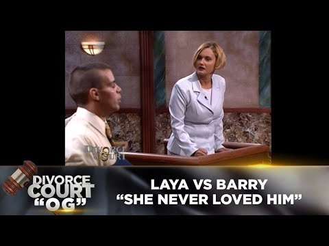 Divorce Court OG- Laya vs. Barry: She Never Loved Him - EP 55