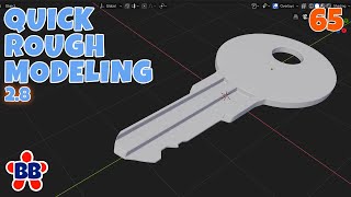 Blender 2.8 Modeling Mindset - QUICKLY Roughing Out a Key Shape