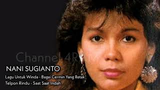 Download lagu NANI SUGIANTO, The Very Best Of mp3