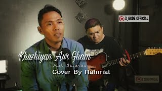 Download lagu KHUSHIYAN AUR GHAM - Udit Narayan .Ost. MANN. Cover By Rahmat ft Adhi Dgode ( lirik & terjemahan ) mp3 Download lagu KHUSHIYAN AUR GHAM - Udit Narayan .Ost. MANN. Cover By Rahmat ft Adhi Dgode ( lirik & terjemahan ) mp3