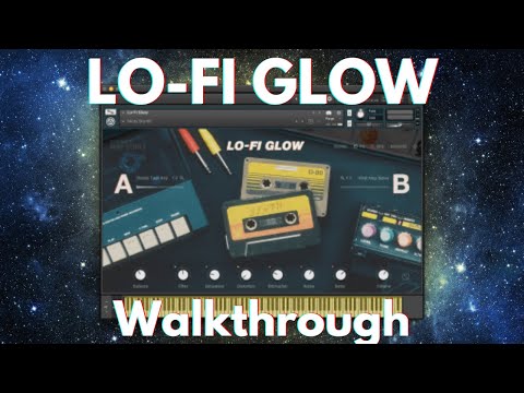 Komplete 13 - Lo Fi Glow Walkthrough