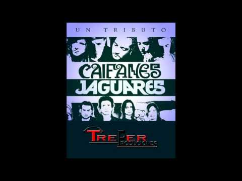 Popurri Caifanes y Jaguares