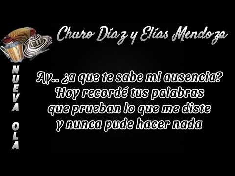 ¿Qué Haces Por Aquí? (Letra) - Churo Díaz y Elías Mendoza