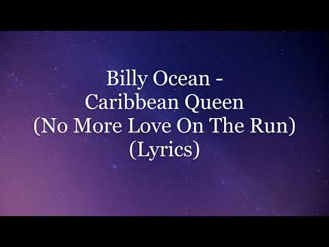 Billy Ocean - Caribbean Queen (No More Love On The Run) (Lyrics HD)