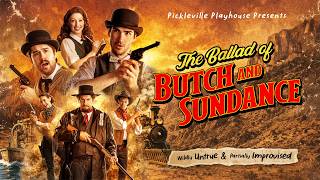 The Ballad of Butch Sundance Official Trailer | Pickleville Playhouse 2026 Season