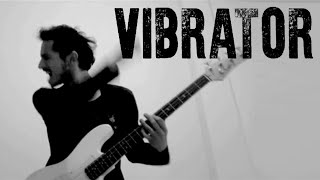 VIBRATOR by Motörhead Bass Cover