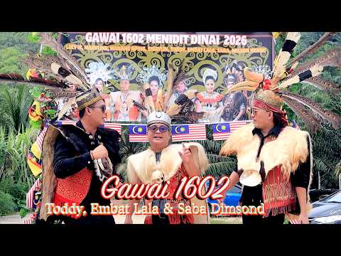 Gawai 1602 - Embat Lala