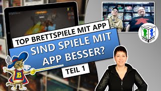 TOP BRETTSPIELE mit App Sind Brettspiele mit App besser? Vorstellung toller Spiele Teil 1