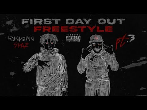 Rundown Spaz x DaBaby - First Day Out (Freestyle Pt. 3)