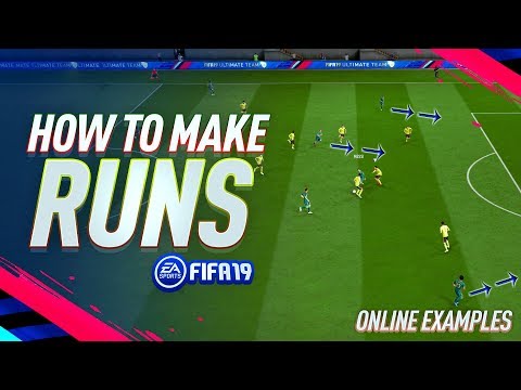 HOW TO CREATE CHANCES IN FIFA 19!! - Attacking Tutorial - How to make runs