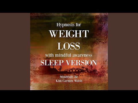 Hypnosis for Weight Loss with Mindful Awareness