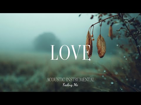 Calm Your Mind with Relaxing Guitar Music | FEELING ME