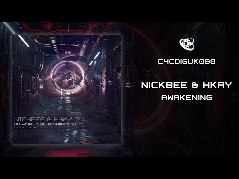 NickBee & Hkay - Awakening - (C4C Recordings)
