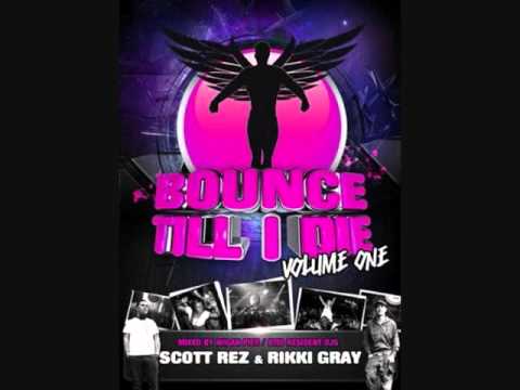 Bounce Till I Die - Volume 1 - Rikki Gray