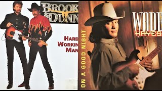Our Time Is Coming , Brooks &amp; Dunn &amp; Wade Hayes