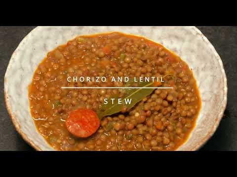 Chorizo and Lentil Stew