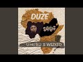Duze (feat. Wizkid)