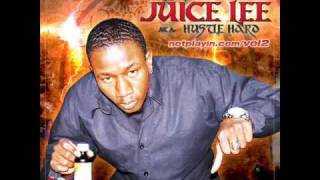 Juice Lee - Not a Hoe of Mine
