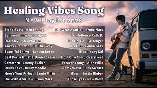 Download lagu Healing Vibes Song | Relax & Chill Playlist 2026 🎧 Top Trending English Songs mp3