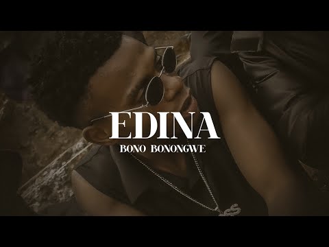 Bono Bonongwe - Edina (Official Audio)