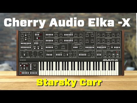 Cherry Audio Elka-X // Review and Walkthrough