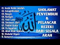 SHOLAWAT JIBRIL PEMBUKA PINTU REZEKI Astaghfirullah SHOLAWAT NABI MERDU TERBARU 2025