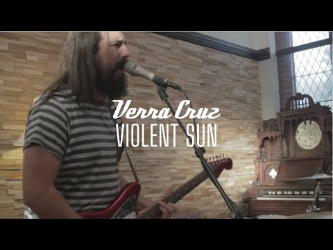 Verra Cruz - Violent Sun
