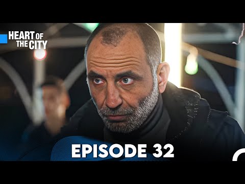 Heart of the City Episode 32 (FULL HD)