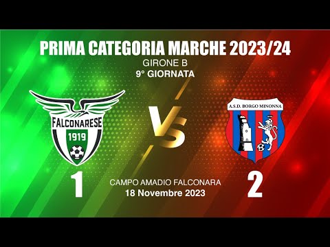 Highlights Falconarese vs Borgo Minonna - 1° Categoria Girone B Marche 2023/2024 - 9° Giornata