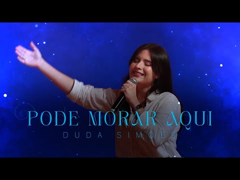 Duda Simões | Pode morar aqui (Ao vivo)