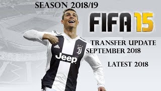 FIFA 15 PC Latest Transfer Update September 2018 D
