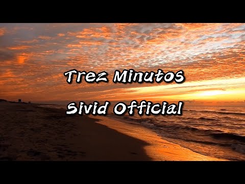 Sivid Official - Trez Minutos Lyrics🎶 #musiczia #sividofficial #trezminutos #lyrics
